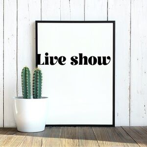 Live show